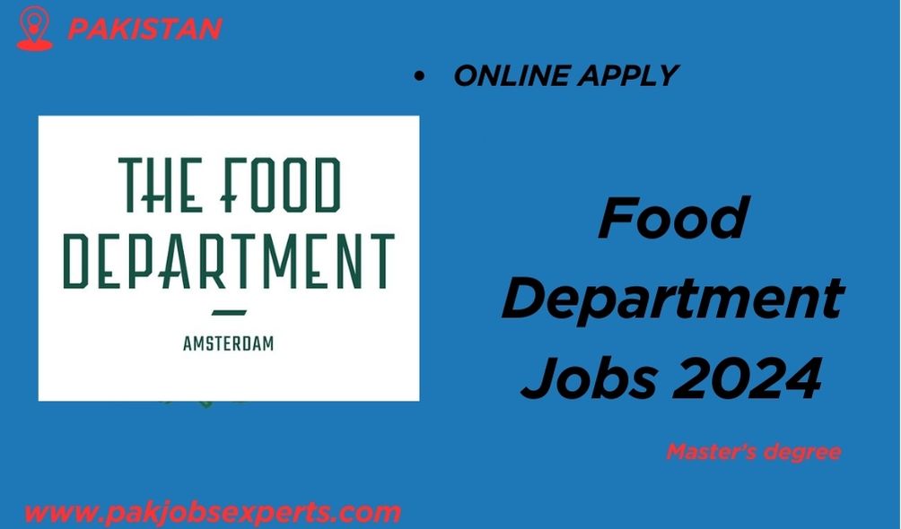 Food Department Jobs 2024