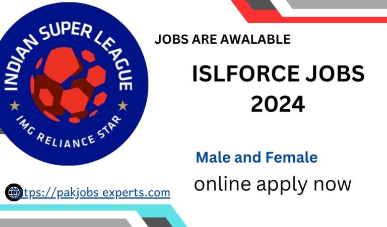 ISL Forces Jobs 2024