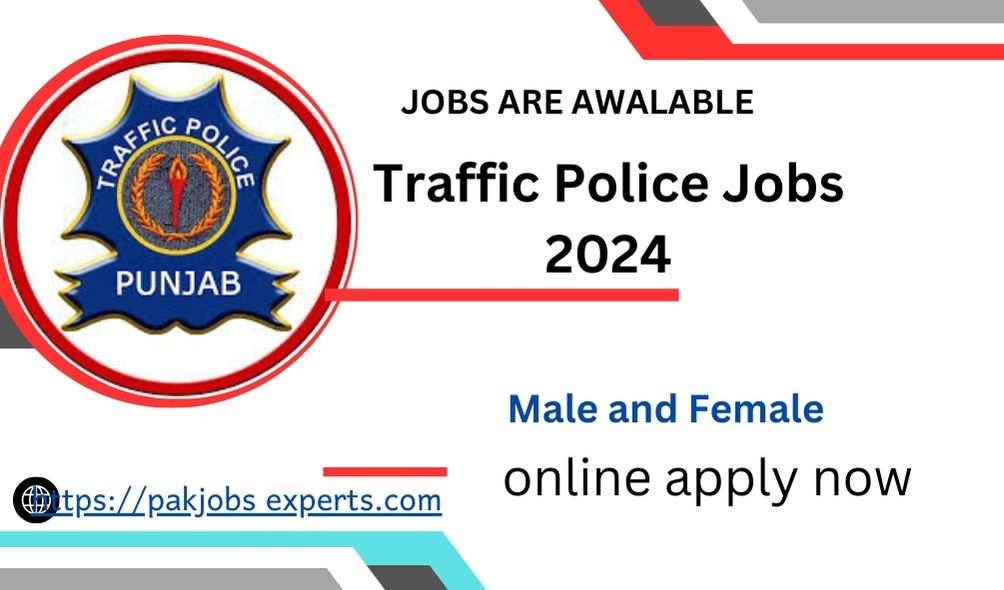 Traffic Police Jobs 2024